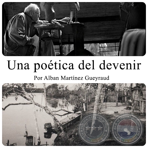 Una poética del devenir - Por Alban Martínez Gueyraud - Julio 2016